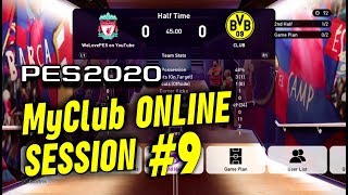 eFootball PES 2020 ONLINE MyClub Live Session 9