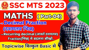 SSC MTS 2023 | Maths | Fraction and Decimal | Part 04 | Recurring Decimal | By Gaurav Kumar Sir