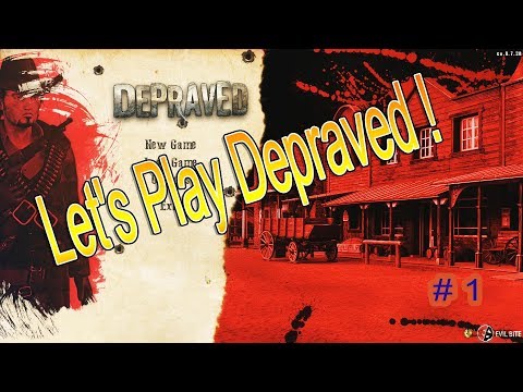 Let's Play Depraved➤Wild West City Builder PC 2018➤Episode 1