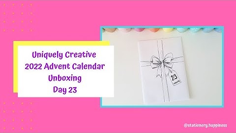 Day 23 Uniquely Creative 2022 Advent Calendar Unboxing