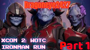 XCOM 2 War of the chosen: Ironman run legend difficulty part 1