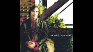 Jackson Browne - Never Stop