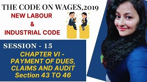 Code on Wages, 2019 | Dues & Claims | Session 15 - Section 43 to 46 #codeonwages #hr #readytoupskill