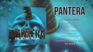 PANTERA - Slaughtered - 50% Tempo (79 BPM) Backing Track