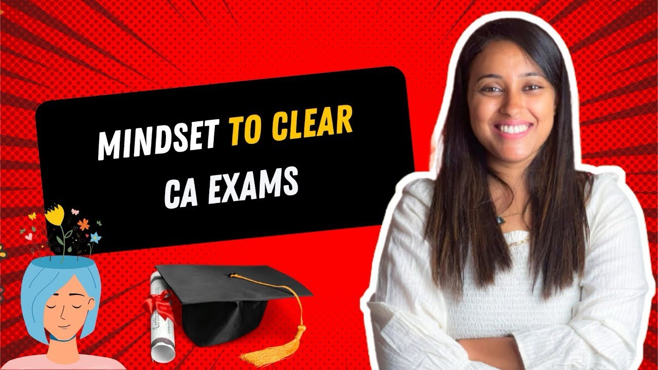 Mindset for clearing CA Exams | CA Nikita Jindal | Motivation