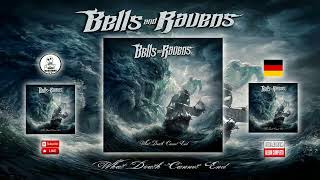 💀 BELLS AND RAVENS - WHAT DEATH CANNOT END  | Full Album | Heavy/Power Metal |  HQ