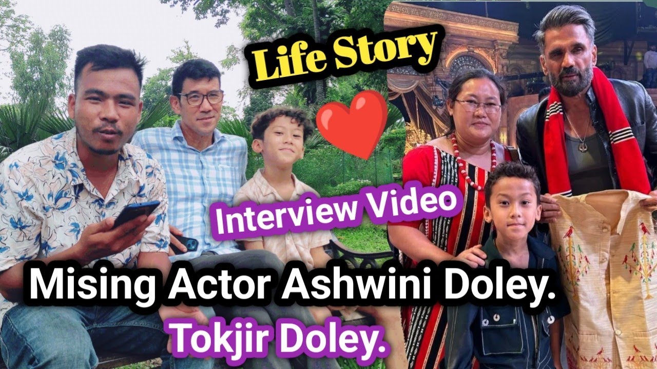 Mising Actor Ashwini Doley. Tokjir Doley.Interview Video. Karaibari Aao