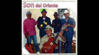 Son Cubano &quot;Amor No Conyugal&quot; Son del Oriente de Santiago de Cuba