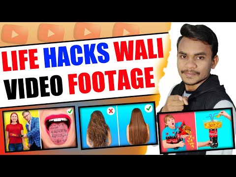 Life Hacks Wali Video Footage Kaha Se Download Kare || Life Hacks Wali Video Footage Kaha Se Laaye