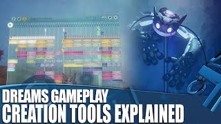 Dreams Gameplay - How Do You Actually Make Stuff