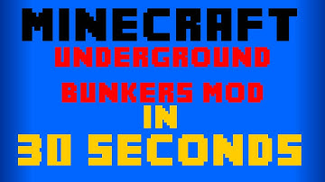 30 second mods - Underground bunkers mod