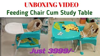 Babyhug Feeding Chair Cum Study Table// Full unboxing video and installation video