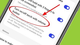 Realme | Turn on/off torch with volume button screenshot 5