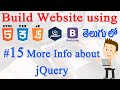 #15 How to Build Website using Html, CSS, JS, jQuery, Bootstrap - More Info about jQuery