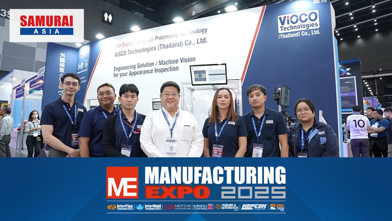 【Event】Manufacturing Expo 2025 / ViSCO Technologies (Thailand)ーSAMURAI ASIAー