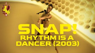 Snap! - Rhythm Is A Dancer (2003 Remix) [Official Audio]