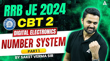 RRB JE 2024 | Digital Electronics Number System #1 | RRB JE CBT 2 Electronics Engineering Classes