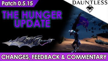 Dauntless - The Hunger Update, Sword Changes & Builds Patch 0.5.15