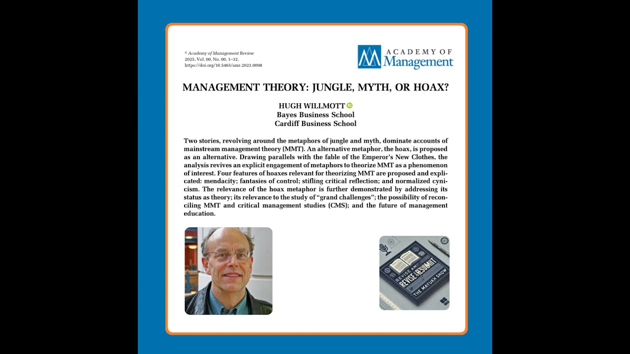 Management Theory: Jungle, Myth, or Hoax? (Willmott 2025) | FT50 UTD24 AMR