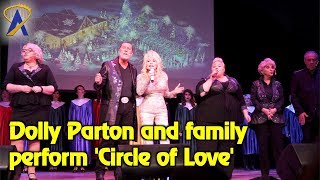 Video thumbnail of "Dolly Parton and family sing 'Circle of Love' at Dollywood"