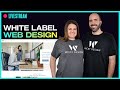 Building A White Label Web Business With Wicky Design