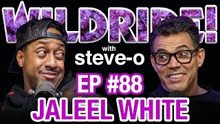 Jaleel White  SteveO's Wild Ride! Ep #88