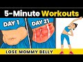 LOSE MOMMY BELLY 5 MIN - Hanging Belly Fat Workout!