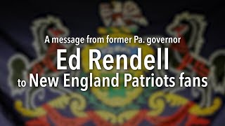 Super Bowl 2018: Former Pa. Gov. Ed Rendell has a message for the New England Patriots