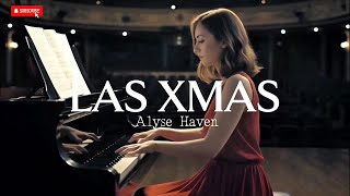Las Xmas - Alyse Haven (Last Christmas R&amp;B / Soul Cover)