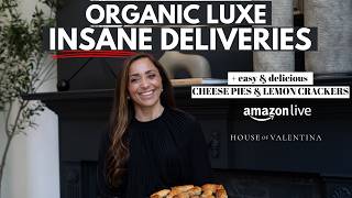 Organic Luxe Deliveries + Easy Summer Recipes