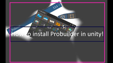 How to install probuilder in unity