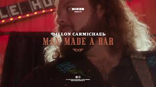 Video thumbnail of "Dillon Carmichael - Man Made A Bar (Official Visualizer)"