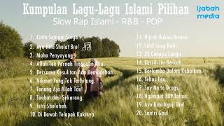 📀 Kumpulan Lagu-Lagu Pilihan MP3 Part-1 | Album Vol.1-4 R&B - POP - Slow Rap Islami Inspiratif