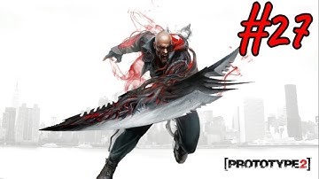 Prototype 2 - Gameplay Walkthrough - Part27 -Operation Firehawk(PC)