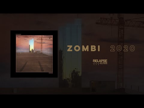 ZOMBI - 2020 [FULL ALBUM STREAM]