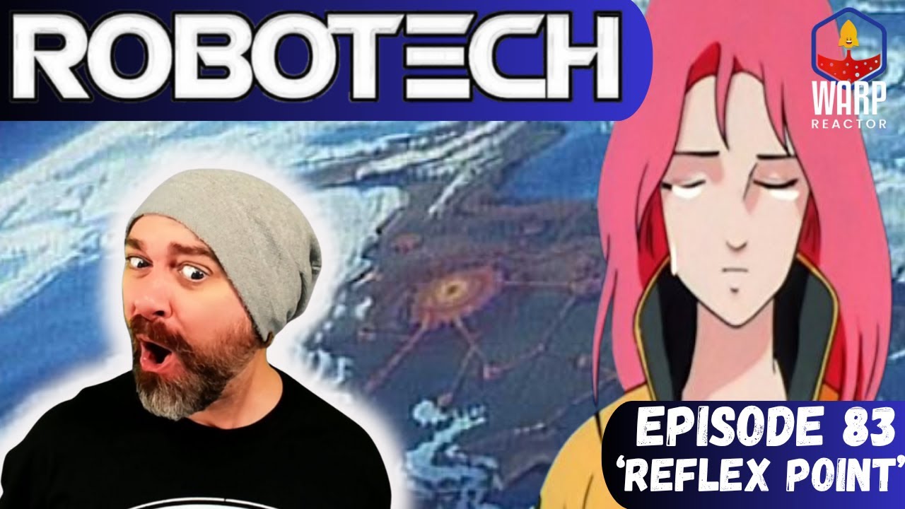 Robotech: New Generation Ep 83 'Reflex Point' - Shocking Moment! REACTION & REVIEW!