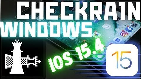 JailBreak CheckRa1n iOS 15.5 - 15 | Windows Edition | CheckRain Download