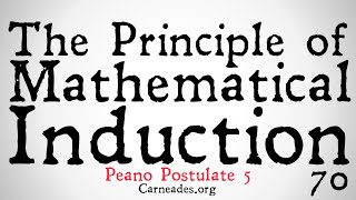 What is the Principle of Mathematical Induction (Peano Postulate 5)