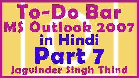 ✅ Outlook To-Do Bar in Microsoft Outlook 2007