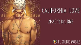 How to Make 2pac ft Dr. Dre - California Love in FL Studio Mobile. 86% Similar. screenshot 4