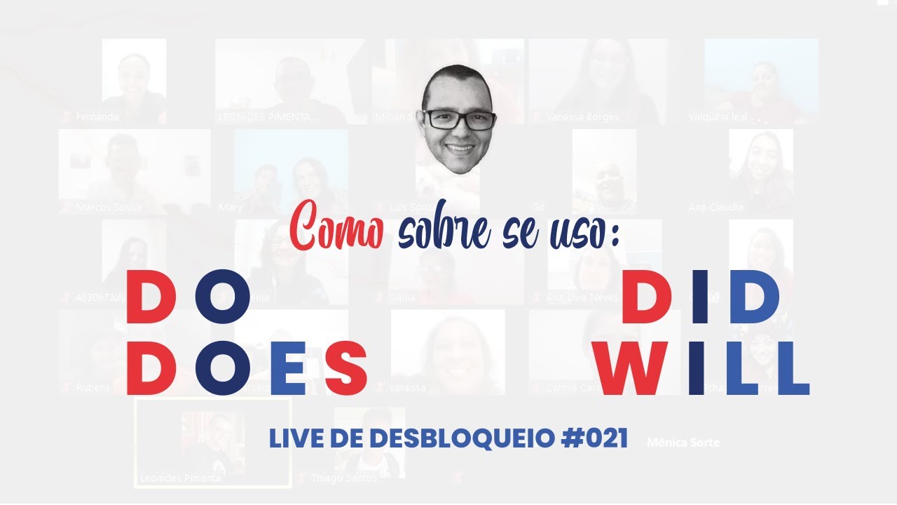 Como saber se uso: DO, DOES, DID ou WILL em pergunta | Live #021 - YouTube