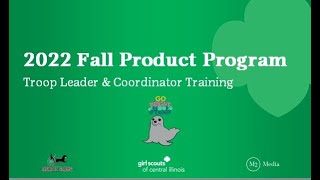 2022 GSCIL Fall Product Troop Training