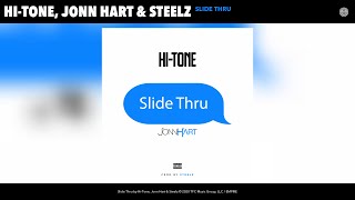Hi-Tone, Jonn Hart & Steelz - Slide Thru