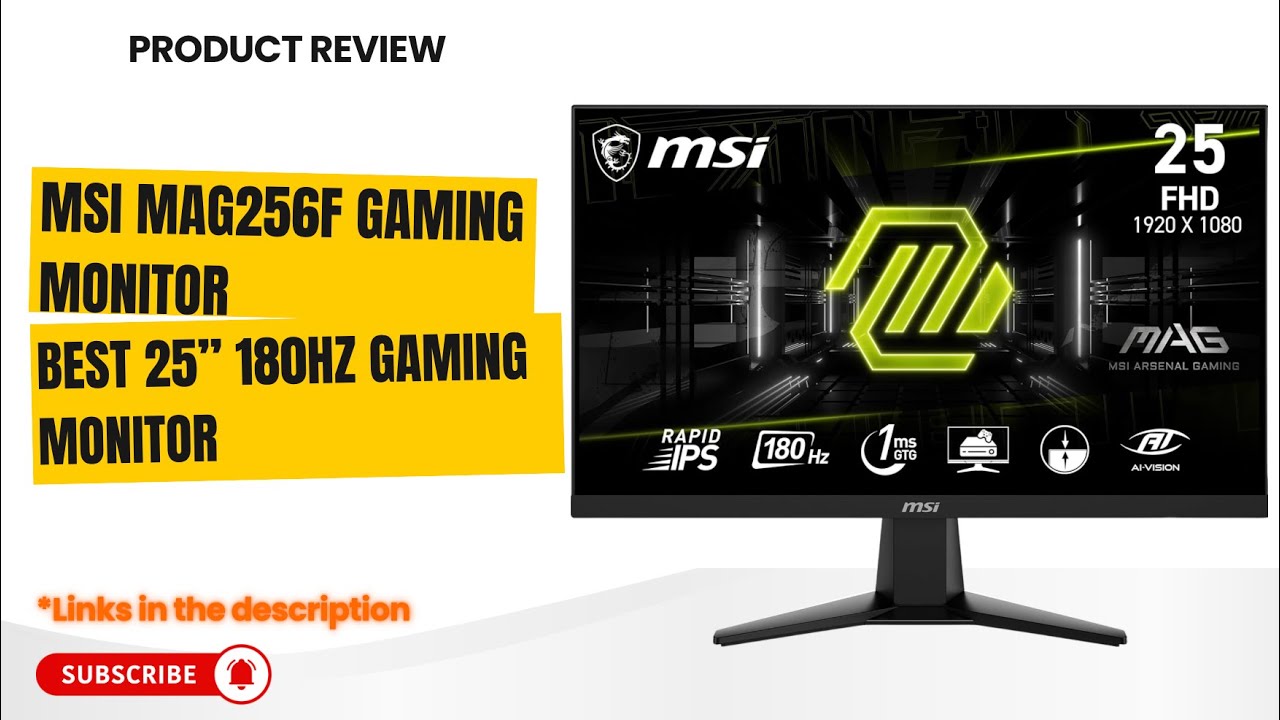 MSI MAG256F Review – Best 25” 180Hz Gaming Monitor for Competitive