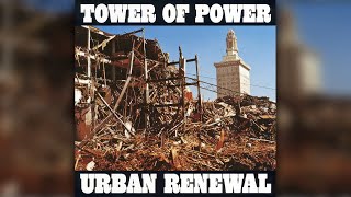 Tower of Power - I Won&#39;t Leave Unless You Want Me To