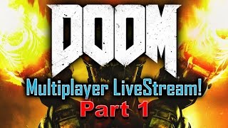 DOOM: Multiplayer LiveStream! - Part 1 - StreamStax