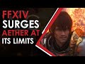 MASSIVE FFXIV Surge has Aether at its LIMIT