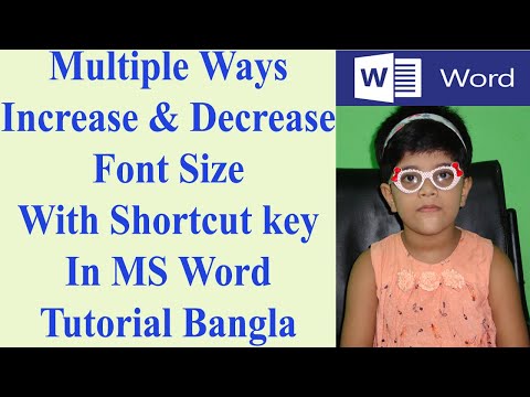 Multiple Ways Increase & Decrease Font Size With Shortcut key In MS Word Tutorial Bangla