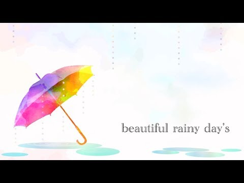 【Hatsune Miku & GUMI】beautiful rainy day's【オリジナル】