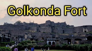 Golconda Fort Hyderabad Complete Tour